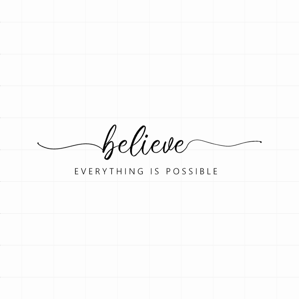 Believe everything is possible - Motivatie sticker - vinyl sticker kopen bij De Stickerbaas