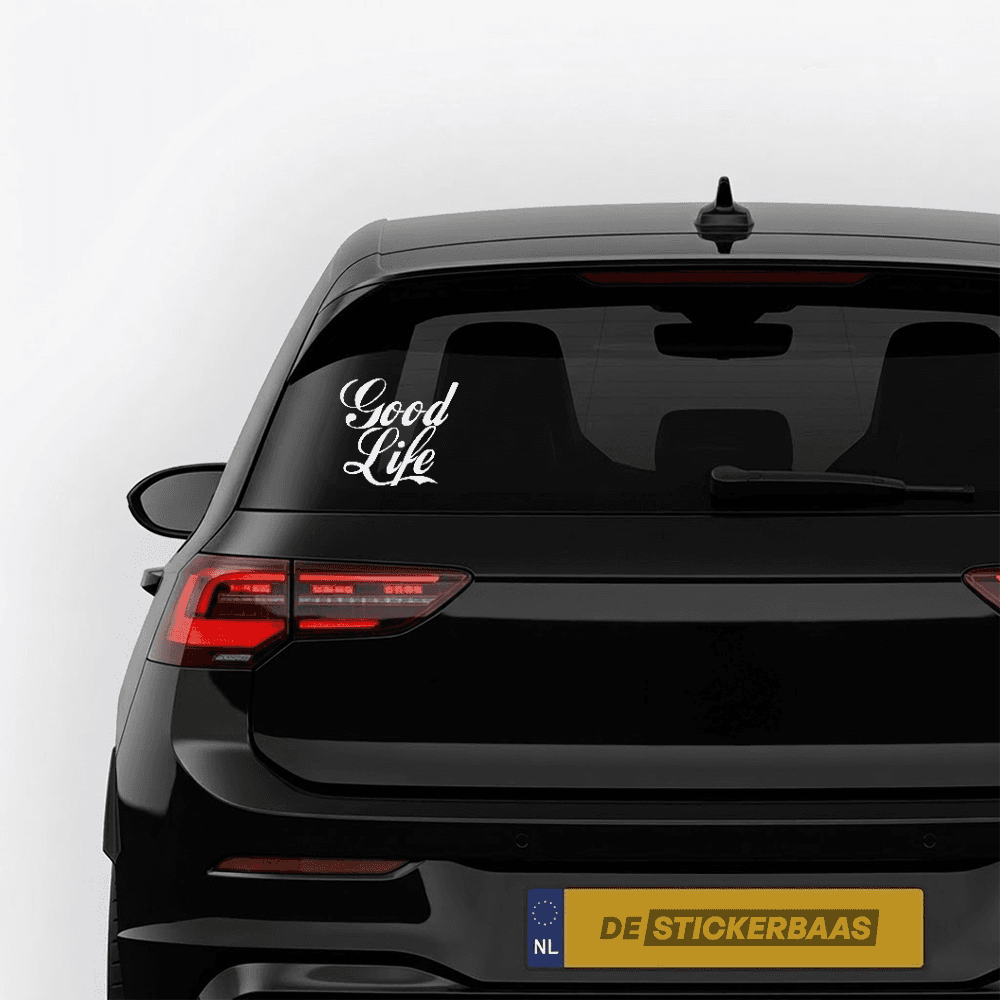 Good life - Leuke & grappige autosticker - vinyl sticker kopen bij De Stickerbaas